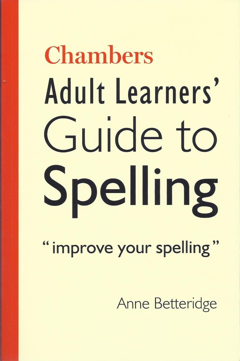 Adult Learners' Guide to Spelling Partners in Education