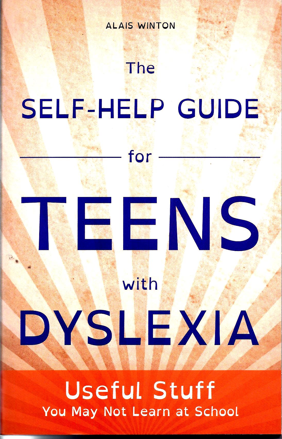 The Self - help Guide for Teens -0