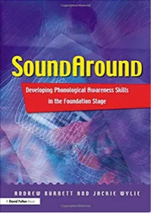 Sound Around: Developing Phonological awareness Skills in the Foundation Stage