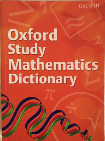 Oxford Study Mathematics Dictionary