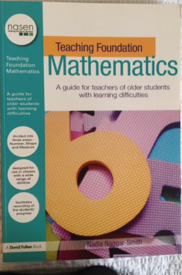 Teaching Foundation Mathematics- A Guide for Teachers of Older Students With Learning Difficulties