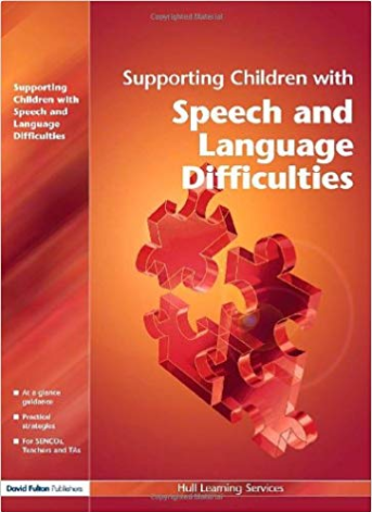 Supporting Children with Speech and Language Difficulties