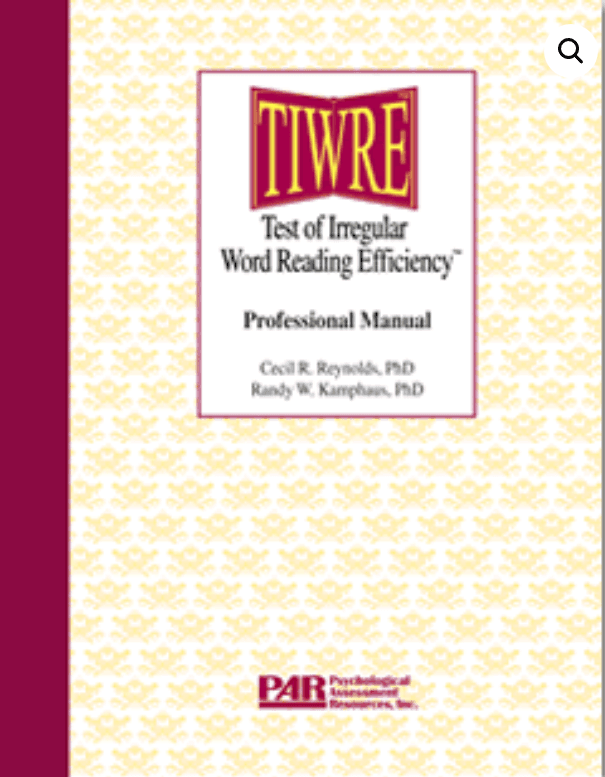 Test of Irregular Word Reading Efficiency (TIWRE)